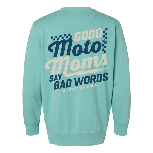 Good Moto Moms Say Bad Words Vintage Crewneck / PREORDER: est shipping October 28 - Nov 18