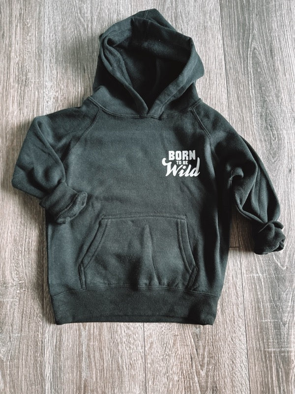 Born to be Wild Hoodie